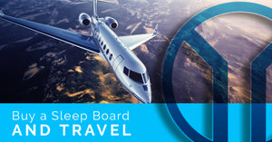 Buy a Sleep Board and Travel